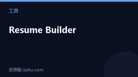 Resume Builder（工具资源）